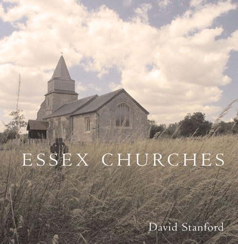 Beispielbild fr Essex Churches zum Verkauf von WorldofBooks