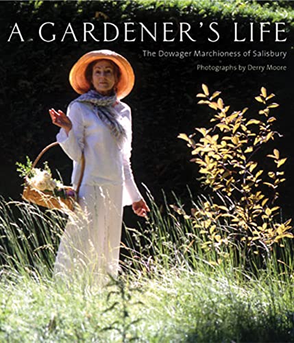 Stock image for Gardener's Life The Dowager Marchioness of Salisbury for sale by TextbookRush