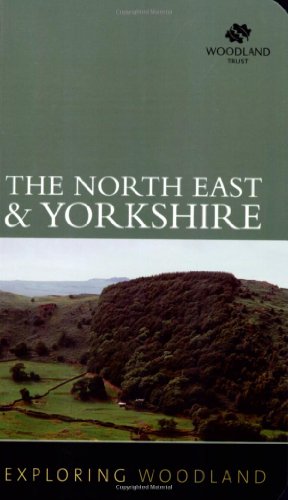 Stock image for Exploring Woodland: The Northeast & Yorkshire for sale by WorldofBooks