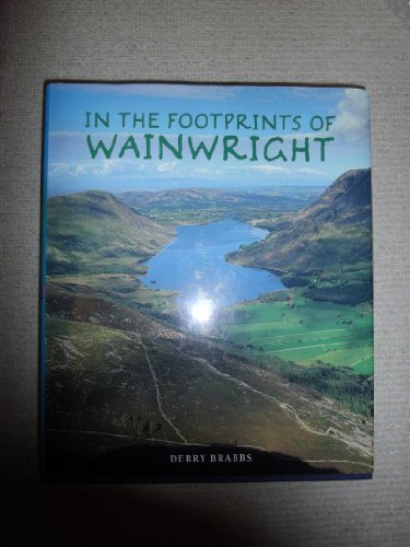 Beispielbild fr In the Footprints of Wainwright zum Verkauf von WorldofBooks