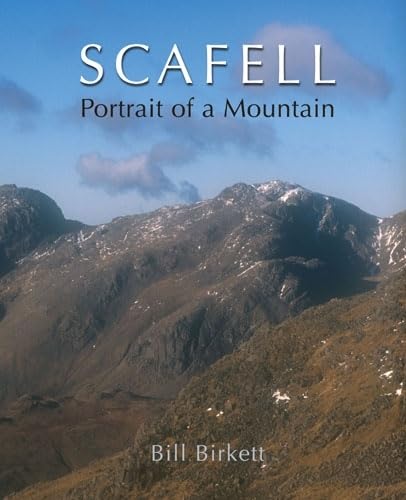 Stock image for Scafell: Portrait of a Mountain for sale by WorldofBooks