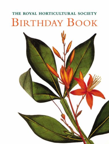 Beispielbild fr The Royal Horticultural Society Birthday Book zum Verkauf von Better World Books