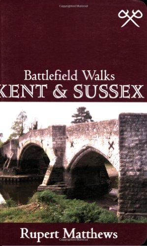 Imagen de archivo de Battlefield Walks: Kent & Sussex a la venta por WorldofBooks