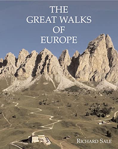 The Great Walks of Europe - Sale, Richard