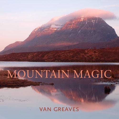 Mountain Magic - Van Greaves