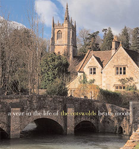 A Year in the Life of the Cotswolds - MOORE, Beata