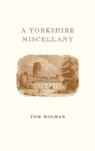 Stock image for A Yorkshire Miscellany for sale by WorldofBooks