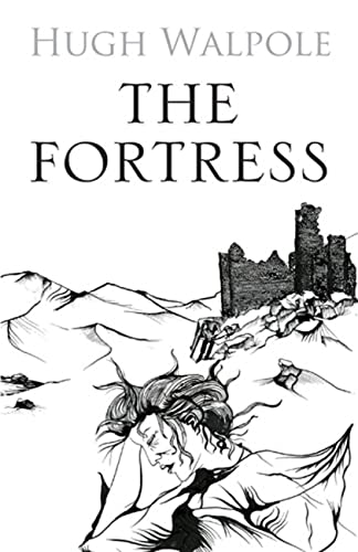 Beispielbild fr The Fortress (Herries Chronicles) zum Verkauf von WorldofBooks