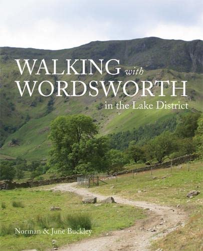 Beispielbild fr Walking with Wordsworth: in the Lake District zum Verkauf von WorldofBooks