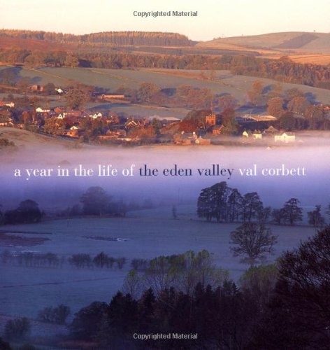 Beispielbild fr A Year in the Life of the Eden Valley zum Verkauf von WorldofBooks