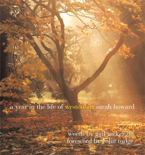Stock image for A Year in the Life of Westonbirt for sale by AwesomeBooks