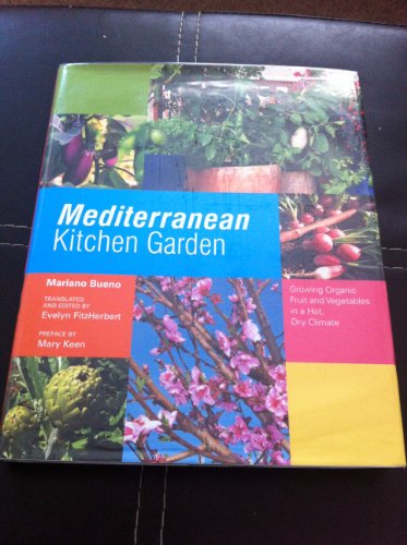 Imagen de archivo de Mediterranean Kitchen Garden a la venta por GF Books, Inc.