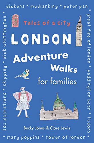 Stock image for London Adventure Walks for Families: Tales of a City for sale by More Than Words