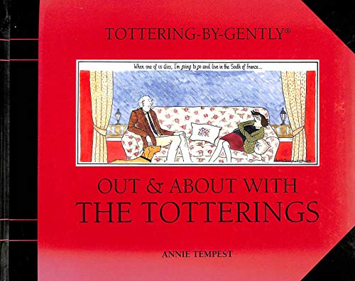 Imagen de archivo de Tottering-by-Gently Out and About with the Totterings a la venta por WorldofBooks