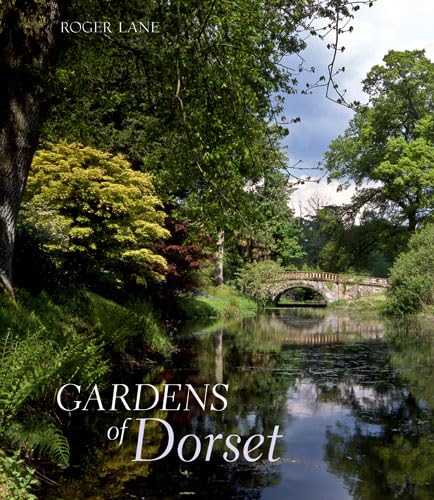 Beispielbild fr The Gardens of Dorset zum Verkauf von WorldofBooks