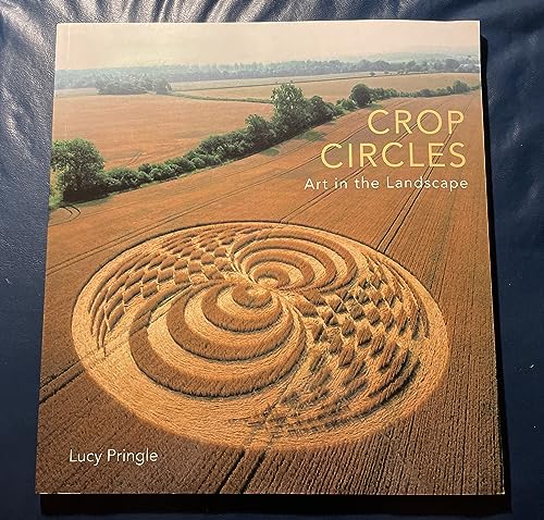 9780711230927: Crop Circles: Art in the Landscape