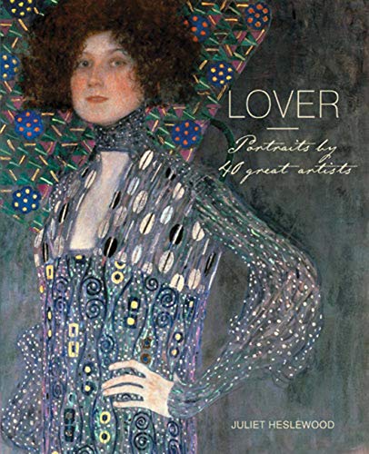 Stock image for Lover: Portraits by 40 Great Artists for sale by WorldofBooks