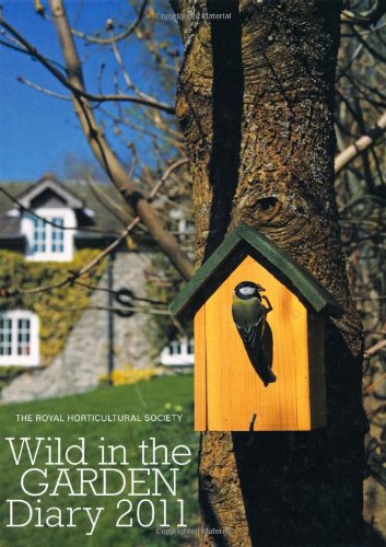 Beispielbild fr RHS Wild in the Garden Diary 2011 (Desk Diary) zum Verkauf von AwesomeBooks