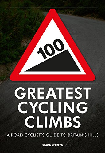 Stock image for 100 Greatest Cycling Climbs for sale by HPB Inc.