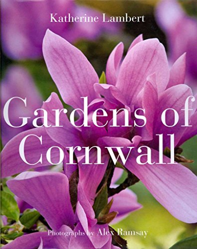 Beispielbild fr Gardens of Cornwall zum Verkauf von WorldofBooks