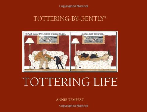 Imagen de archivo de Tottering Life (Tottering-by-Gently) a la venta por WorldofBooks