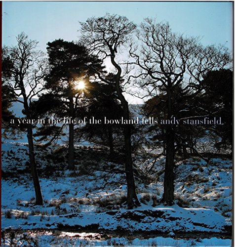 Stock image for A Year in the Life of the Bowland Fells for sale by WorldofBooks