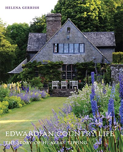 Beispielbild fr EDWARDIAN COUNTRY LIFE: THE STORY OF H. AVRAY TIPPING. zum Verkauf von Burwood Books