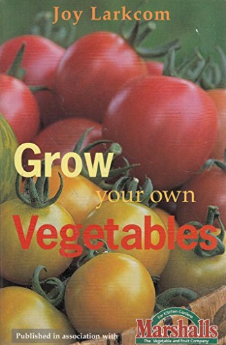Beispielbild fr Grow Your Own Vegetables zum Verkauf von Anybook.com