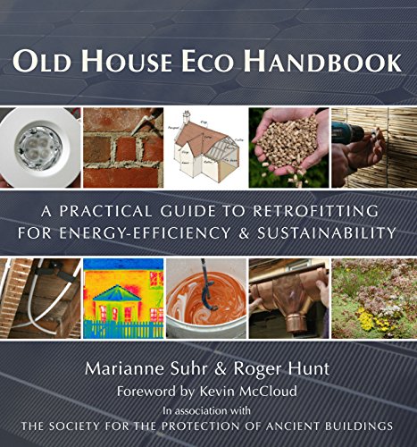 Beispielbild fr Old House Eco Handbook: A Practical Guide to Retrofitting for Energy-Efficiency & Sustainability zum Verkauf von WorldofBooks