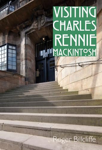 Beispielbild fr Visiting Charles Rennie Mackintosh zum Verkauf von WorldofBooks