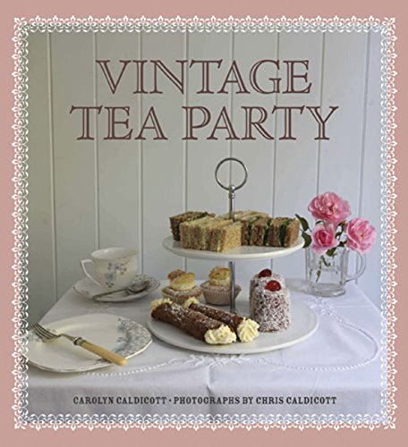 Imagen de archivo de Vintage Tea Party a la venta por ThriftBooks-Dallas