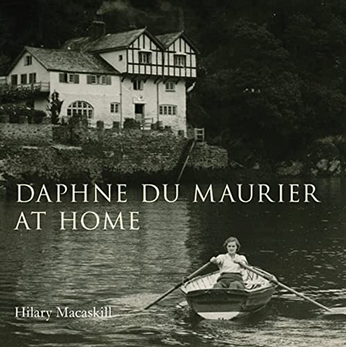 Daphne Du Maurier At Home.