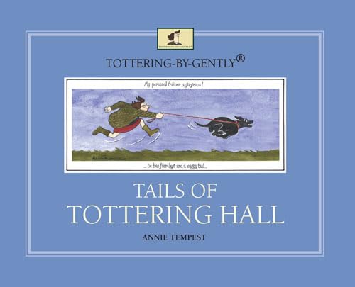 9780711233768: Tottering-by-Gently Tails of Tottering Hall