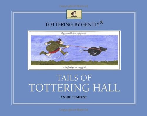 Imagen de archivo de Tottering-by-Gently Tails of Tottering Hall a la venta por WorldofBooks