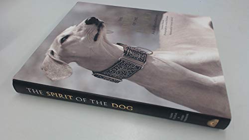 Imagen de archivo de The Spirit of the Dog: An Illustrated History a la venta por Reuseabook