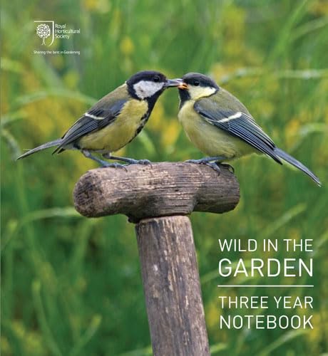 RHS Wild in the Garden Three-Year... (9780711234161) by Royal Horticultural Society