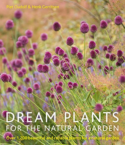 Dream Plants for the Natural Garden - Oudolf, Piet,Gerritsen, Henk