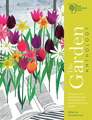 Imagen de archivo de RHS The Garden Anthology: Celebrating the best garden writing from the Royal Horticultural Society a la venta por WorldofBooks