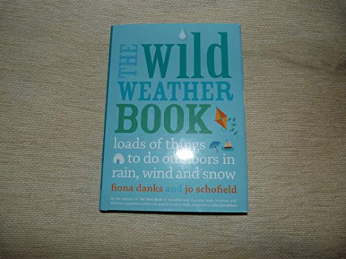 Stock image for The Wild Weather Book for sale by WorldofBooks
