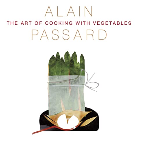 9780711235410: The Art of Cooking with Vegetables