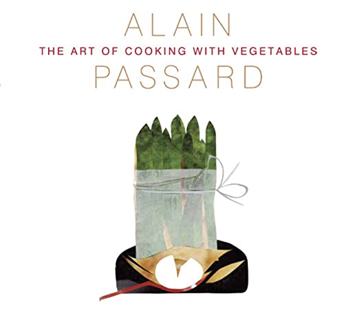 9780711235410: The Art of Cooking with Vegetables