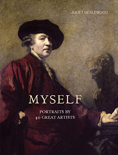 Beispielbild fr Myself: Portraits by 40 Great Artists zum Verkauf von WorldofBooks