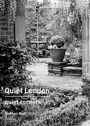 Beispielbild fr Quiet London: Quiet Corners zum Verkauf von Better World Books: West