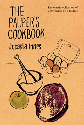 Stock image for The Paupers Cookbook for sale by Blue Vase Books