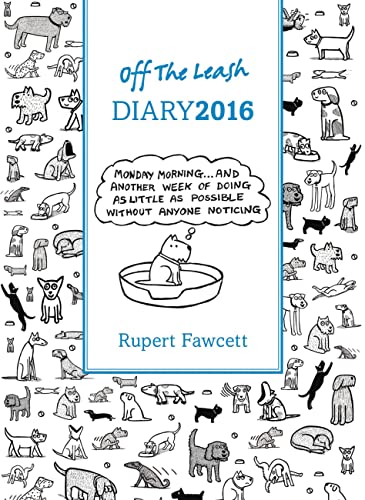 9780711236189: Off the Leash Diary 2016