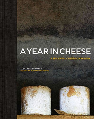 Stock image for A Year in Cheese for sale by More Than Words