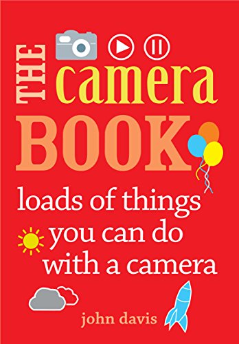 Beispielbild fr The Camera Book zum Verkauf von SecondSale