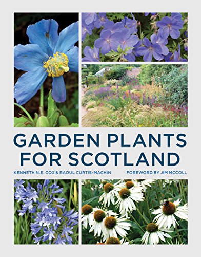 Stock image for Garden Plants for Scotland for sale by PlumCircle