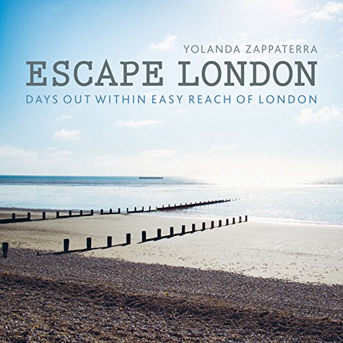 Beispielbild fr Escape London : Days Out Within Easy Reach of London zum Verkauf von Better World Books