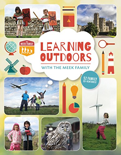 Imagen de archivo de Learning Outdoors with the Meek Family a la venta por Better World Books